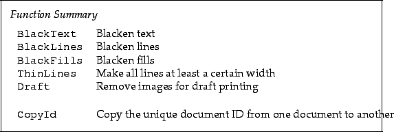\begin{framed}
\noindent\textit{Function Summary}\\ [2mm]
\noindent\begin{tabula...
...the unique document ID from one document to another\\
\end{tabular}\end{framed}
